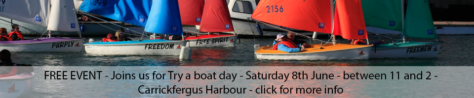 FREE EVENT - Joins us for Try a boat day - Saturday 8th June - between 11 and 2 - Carrickfergus Harbour - click for more info